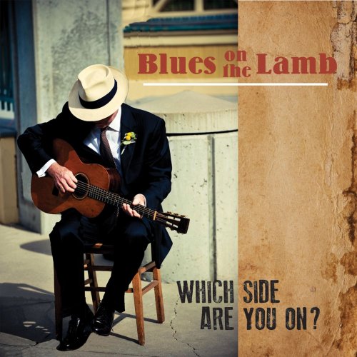 Blues on the Lamb - Which Side Are You On (2018)