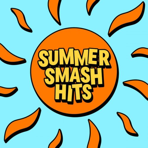 VA - Summer Smash Hits (2024)