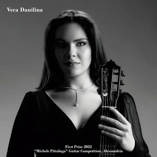Vera Danilina - Vera Danilina: First Prize 2022 Michele Pittaluga Guitar Competition, Alessandria (2023)