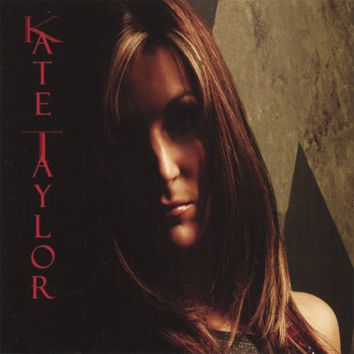 Kate Taylor – Lost Your Mind (2007)