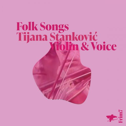 Tijana Stanković - Folk Songs (2024) [Hi-Res]