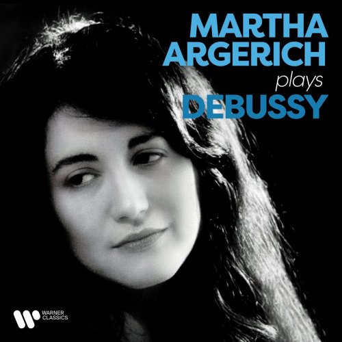 Martha Argerich - Martha Argerich Plays Debussy (2024)