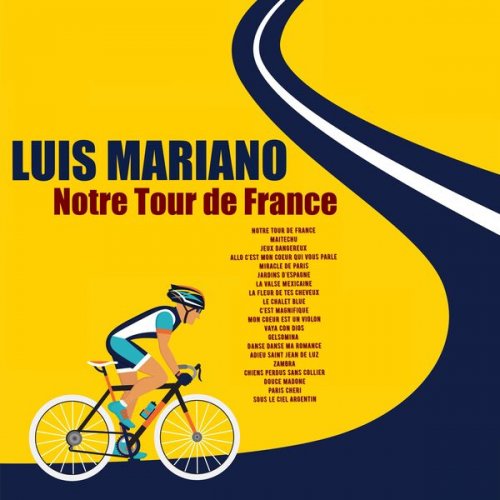 Luis Mariano - Notre Tour de France (2024)