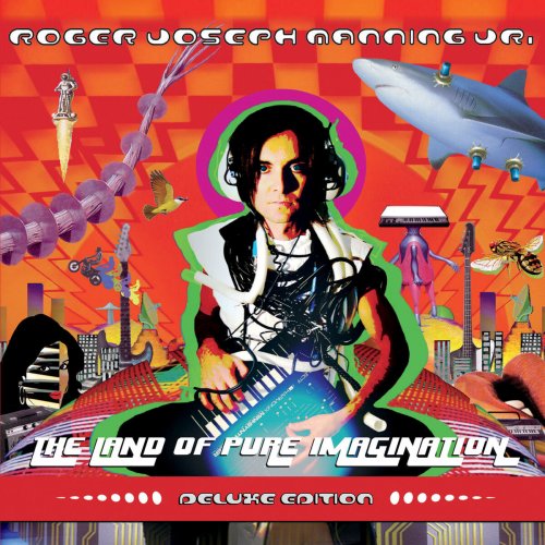 Roger Joseph Manning Jr. - The Land of Pure Imagination (Deluxe Edition) (2006)