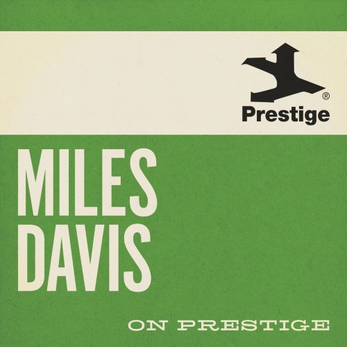 Miles Davis - On Prestige (2024)