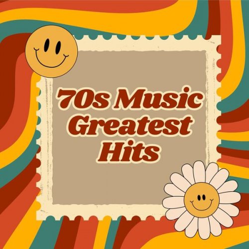 VA - 70s Music - Greatest Hits (2024)