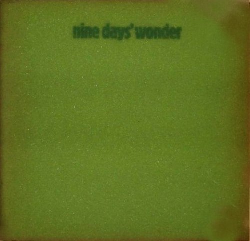 Nine Days' Wonder - Nine Days' Wonder (1971) LP