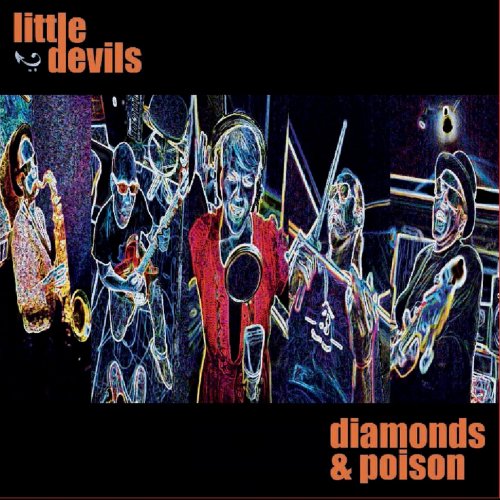 Little Devils - Diamonds & Poison (2012)