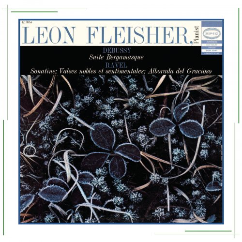Leon Fleisher - Debussy & Ravel: Piano Works (2013)