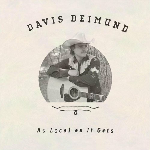 Davis Deimund - As Local as It Gets (2024)