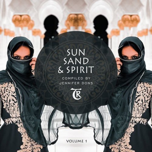 VA - Sun Sand & Spirit, Vol. 1 (Compliled by Jennifer Dons) (2024)