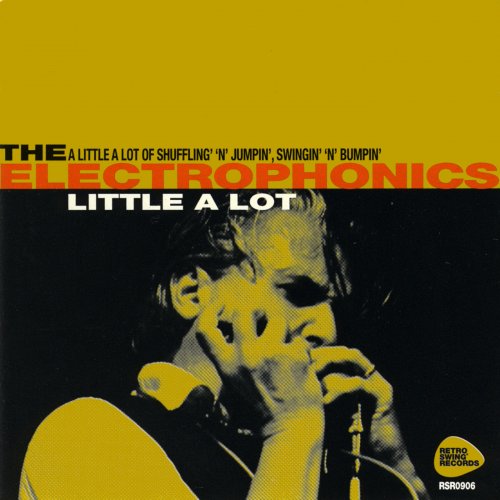 The Electrophonics - Little A Lot (2009)