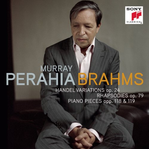 Murray Perahia - Brahms: Piano Works, Opp. 24, 79, 118 & 119 (Original Edition) (2010) [Hi-Res]