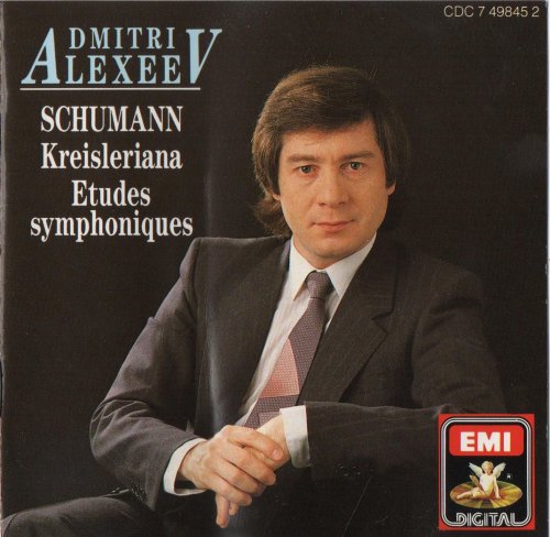 Dmitri Alexeev - Schumann: Kreisleriana, Etudes symphoniques (1989) CD-Rip