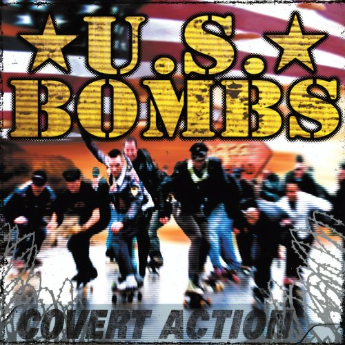 U.S. Bombs - Covert Action (2003)