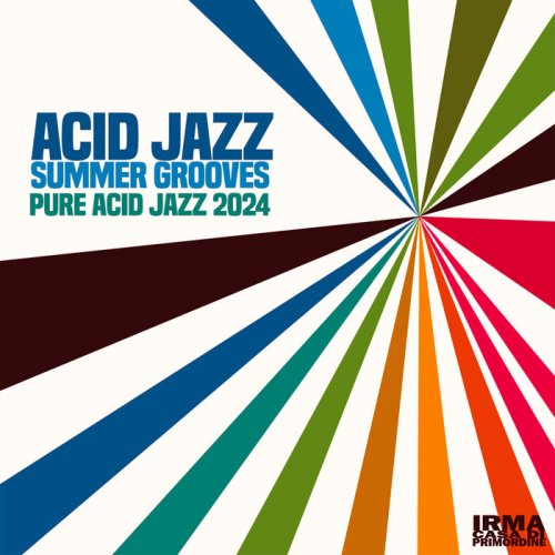 VA - Acid Jazz Summer Grooves: Pure Acid Jazz 2024 (2024)