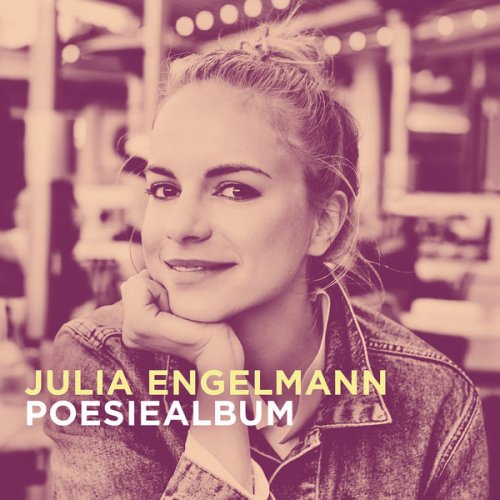 Julia Engelmann - Poesiealbum (2017) Hi-Res