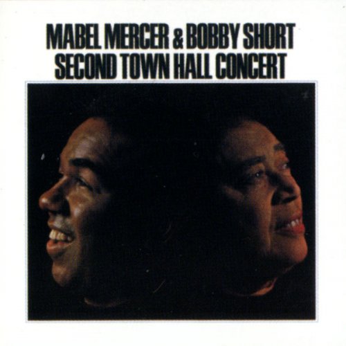 Mabel Mercer & Bobby Short - Mercer & Short: Second Town Hall (Live at Town Hall) (1969)