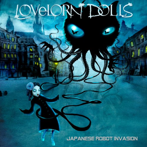 Lovelorn Dolls - Japanese Robot Invasion (Deluxe Edition) (2014)