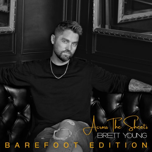 Brett Young - Across The Sheets (Barefoot Edition) (2024) Hi-Res