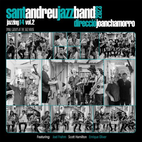 Sant Andreu Jazz Band & Joan Chamorro - Jazzing 14 Vol. 2 (2024) [Hi-Res]