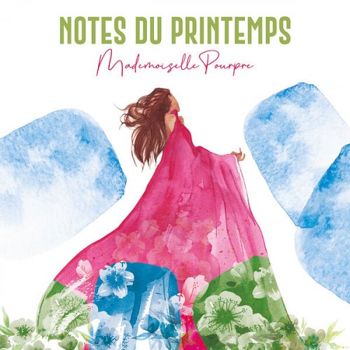 Mademoiselle Pourpre - Notes Du Printemps (2024)