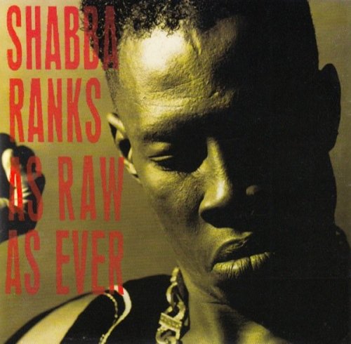 Shabba Ranks - As Raw As Ever (1991) [CD-Rip]