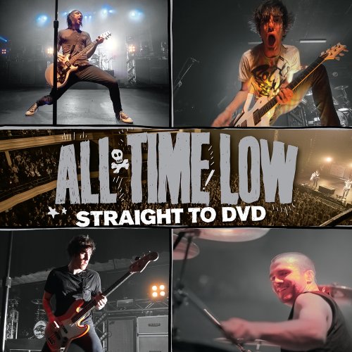All Time Low - Straight To DVD (2010)