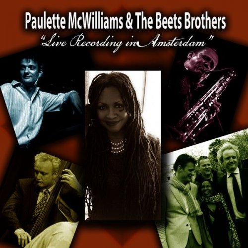 Paulette McWilliams - Live Recording in Amsterdam (2015)