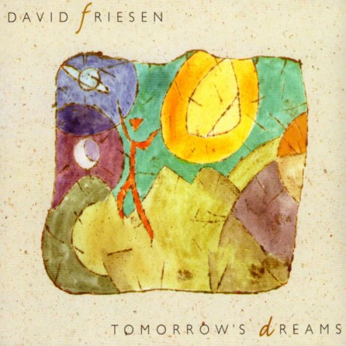 David Friesen - Tomorrow's Dreams (1998)