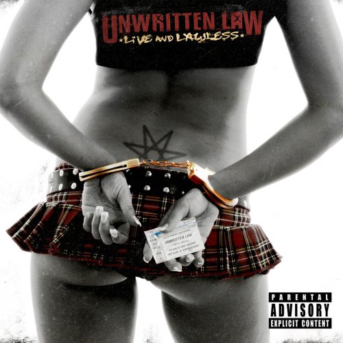 Unwritten Law - Live and Lawless (2008)