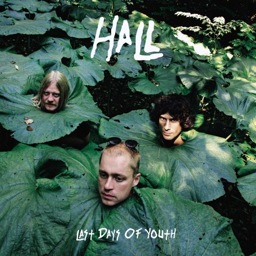 HALL - Last Days of Youth (2024) Hi Res