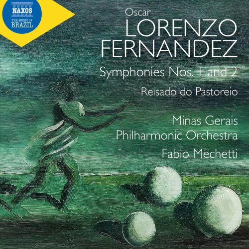 Minas Gerais Philharmonic Orchestra, Fabio Mechetti - O.L. Fernández: Symphonies Nos. 1-2 (2024) [Hi-Res]