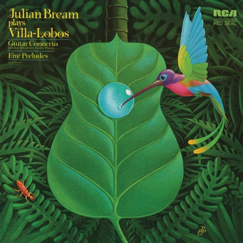 Julian Bream - Julian Bream Plays Villa-Lobos (2013)