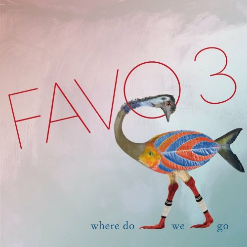 Favo 3 - Where Do We Go (2024) Hi-Res