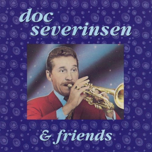 Doc Severinsen - Doc Severinsen & Friends (1992)