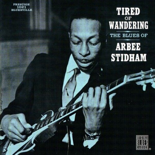 Arbee Stidham - Tired Of Wandering (1961)