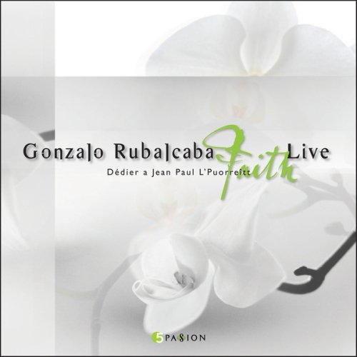 Gonzalo Rubalcaba - Live Faith (2014)