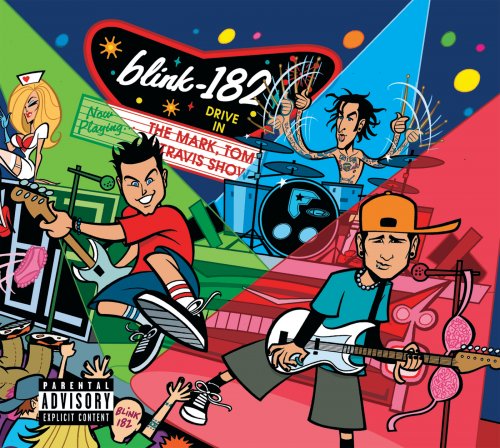 Blink-182 - The Mark, Tom And Travis Show (The Enema Strikes Back!) (2000)