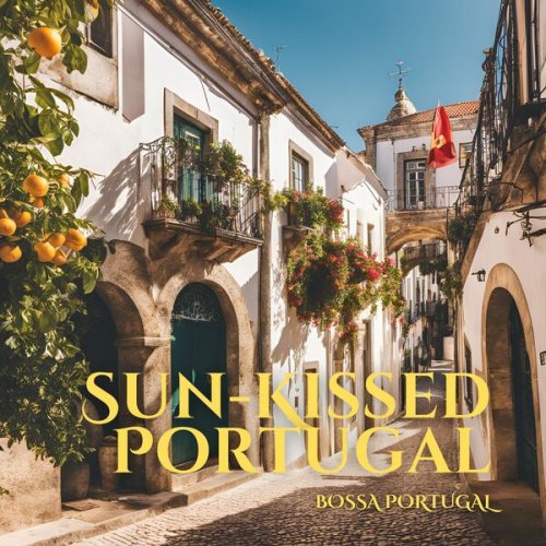 Bossa Portugal - Sun-kissed Portugal (2024)