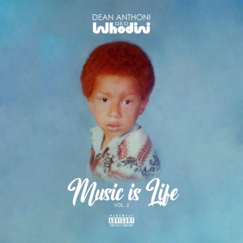 Whodini - Music is Life, Vol. 2 (2024) Hi Res