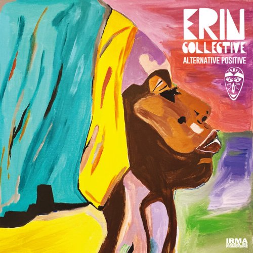 ERIN collective - Alternative Positive (2024)