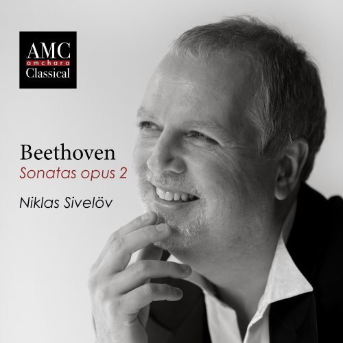 Niklas Sivelov - Beethoven: Piano Sonatas, Op. 2 (2024) Hi-Res