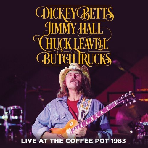Betts, Hall, Leavell & Trucks - Live At The Coffee Pot 1983 (2016)