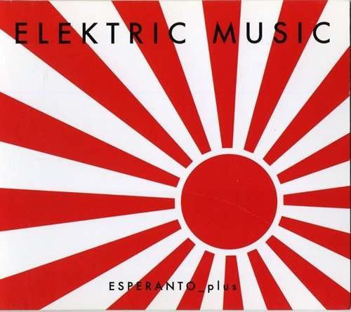 Elektric Music - Esperanto_plus (1999)
