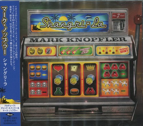 Mark Knopfler - Shangri-La (2004) {Japan 1st Press} CD-Rip