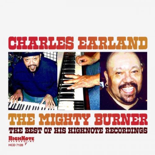 Charles Earland - The Mighty Burner (2004)
