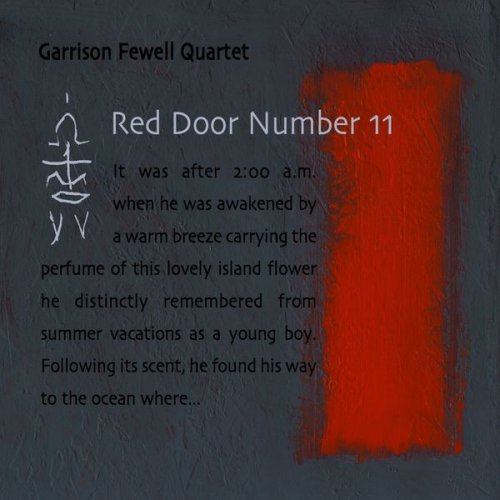 Garrison Fewell Quartet - Red Door Number 11 (2003) FLAC