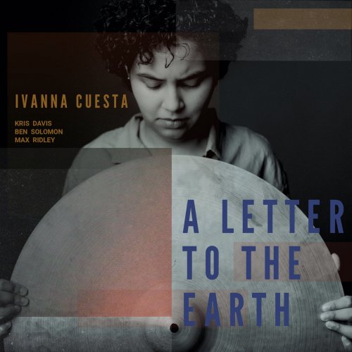 Ivanna Cuesta - A Letter to the Earth (2024)