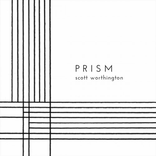 Scott Worthington - Prism (2015)